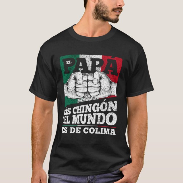 Colima Mexico Dia del papá T-Shirt (Vorderseite)