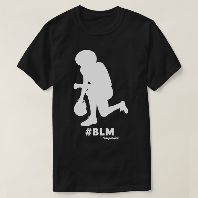 Colin Kaepernick Kneeling BLM T-Shirt (Design vorne)