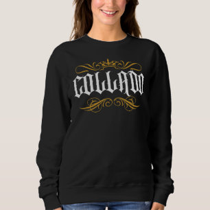 Collado Filipino Familienname Philippinen Tagalog Sweatshirt