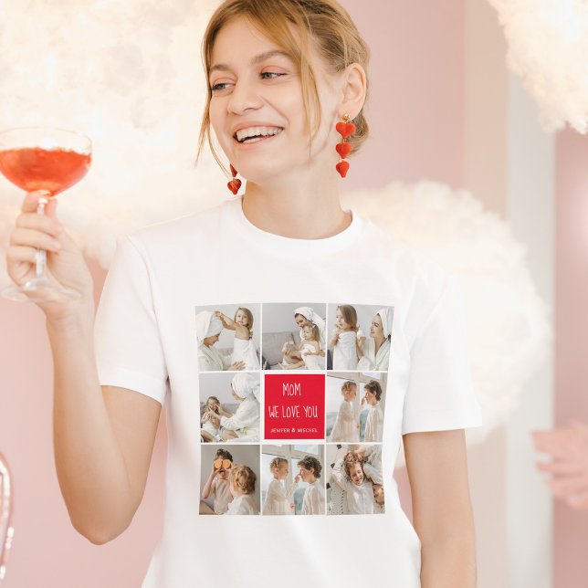 Collage Foto Mama Red Wir Liebe Sie beste Mutter G T-Shirt (Von Creator hochgeladen)