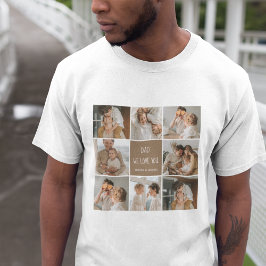 Collage Foto Vater Wir Liebe Sie glückliche Väter  T-Shirt
