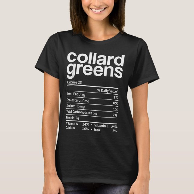 Collard Greens Nutrition Facts Funny Thanksgiving  T-Shirt (Vorderseite)