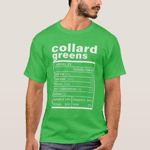 Collard Grüntöne Nutrition Facts Funny Erntedank T-Shirt