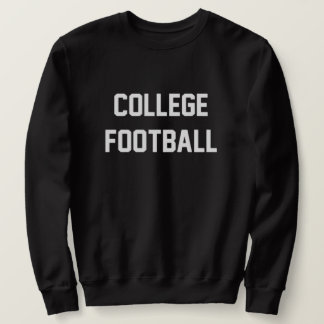 College-Football-Sweatshirt Sweatshirt