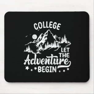 College Lass Das Abenteuer Beginnen Zurück Zur Sch Mousepad