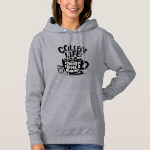 "College Life Powered by Coffee - Fuel your Days i Hoodie