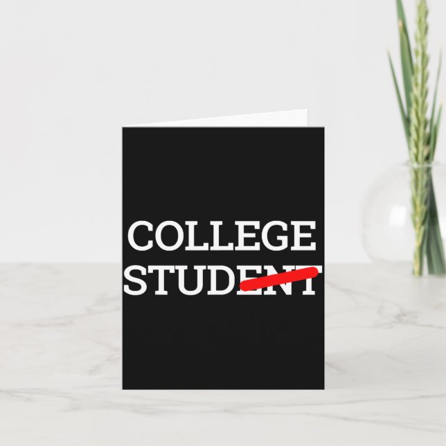 College Stud Student Funny Novelty Gift  Karte (Vorderseite)