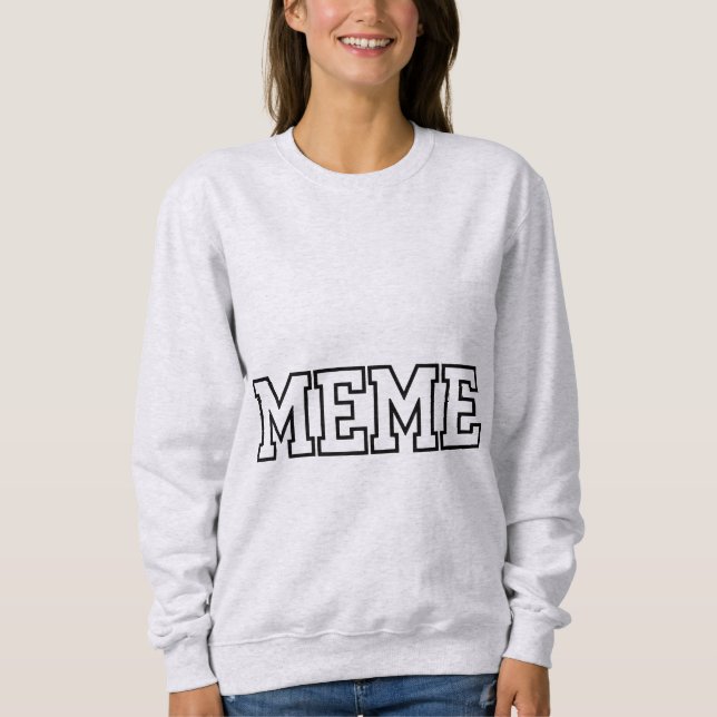 Collegiate Meme-Blockbuchstaben-Varsity-Typografie Sweatshirt (Vorderseite)
