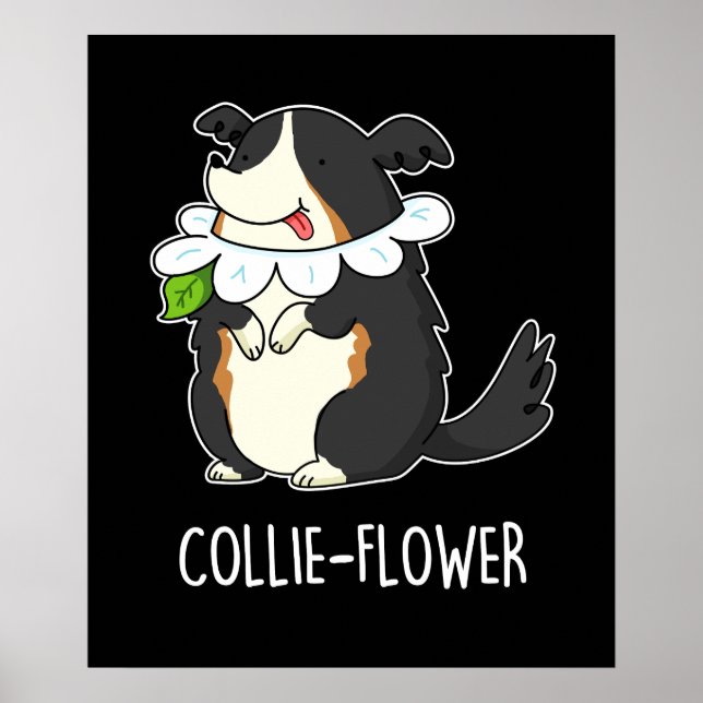 Collie Blume Funny Border Collie Dog Pun Dark BG Poster (Vorne)