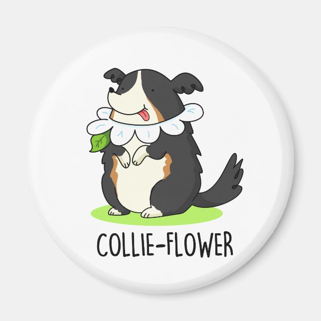 Collie-Blume Funny Border Collie Dog Pun Magnet (Vorne)