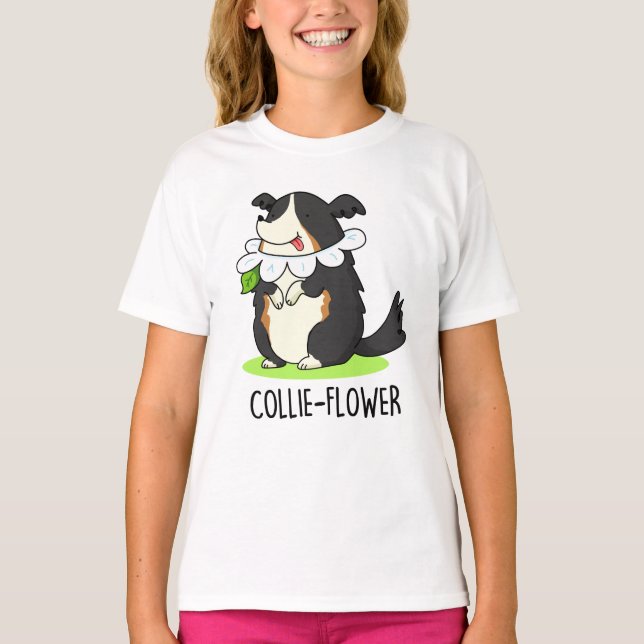 Collie-Blume Funny Border Collie Dog Pun T-Shirt (Vorderseite)