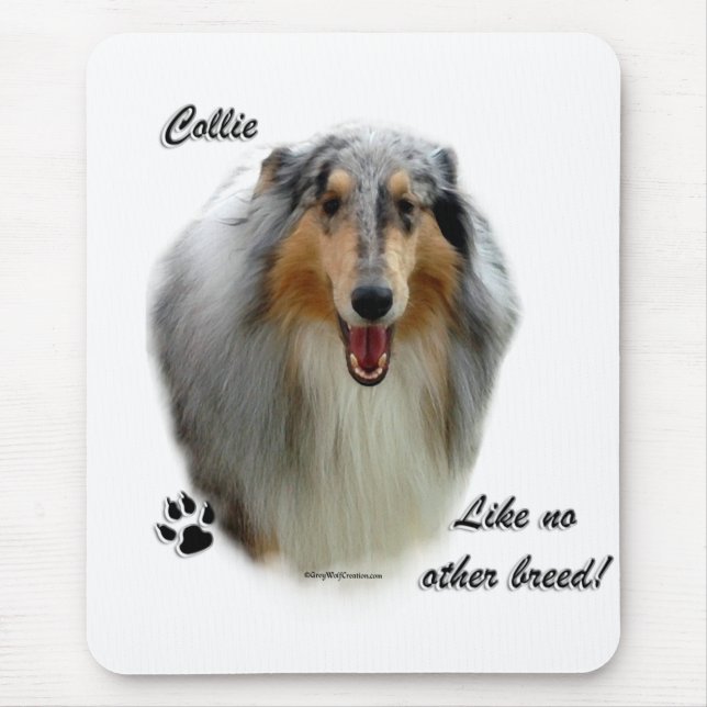 Collie wie keine andere Rasse Mousepad (Vorne)