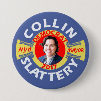 Collin Slattery für NYC Bürgermeister im Jahre Button