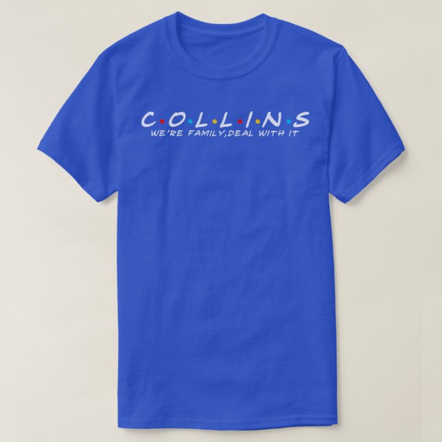 Collins Familie Collins Nachnamen Collins Last T-Shirt (Design vorne)