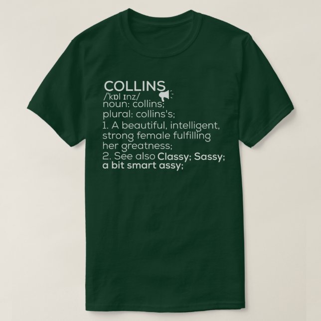 Collins Name Collins Definition Collins Female Nam T-Shirt (Design vorne)