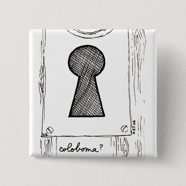 Coloboma Knopf Button (Vorderseite)