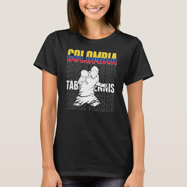 Colombia Table Tennis  Support Colombian Ping Pong T-Shirt (Vorderseite)
