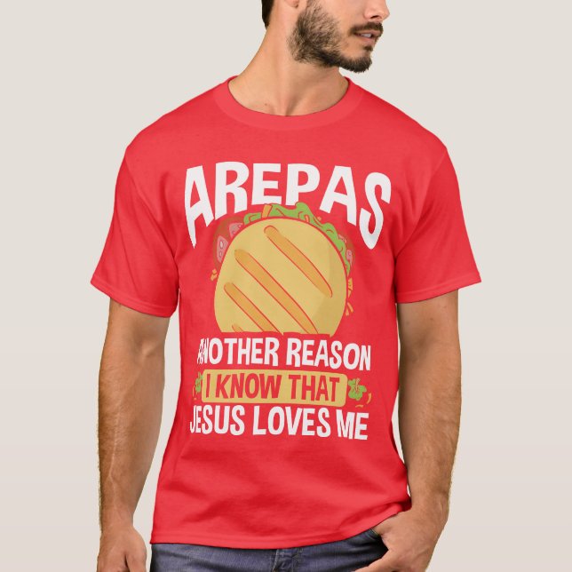 Colombian Arepa lover Venezuelan Food Arepas Maker T-Shirt (Vorderseite)