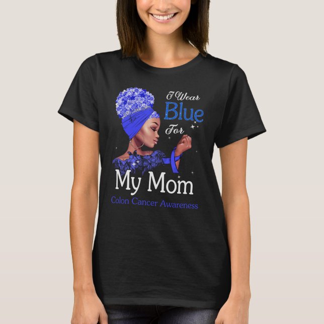 Colon Cancer Awareness Black Girl Ich trage Blue f T-Shirt (Vorderseite)