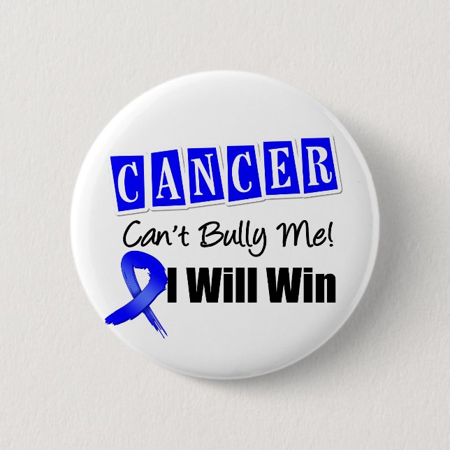 Colon Cancer nicht Bully Ich werde gewinnen Button (Vorderseite)