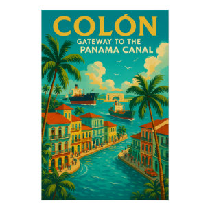 „COLÓN — DAS TOR ZUM PANAMAKANAL POSTER