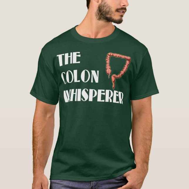 Colon Whisperer Gastroenterologe Proctologin T-Shirt (Vorderseite)