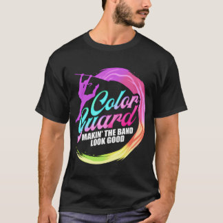 Color Guard lässt die Band wie Color Guard Freunde T-Shirt