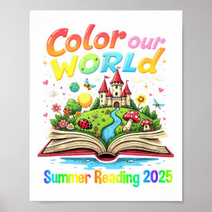 Color Our World Summer 2025 Summer Reading Program Poster