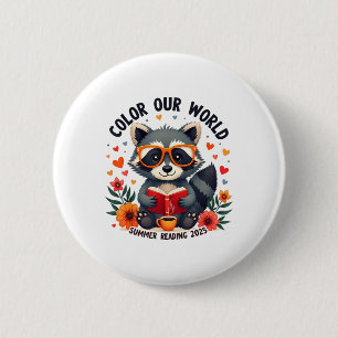 Color Our World Summer Reading Program 2025 Funny Button