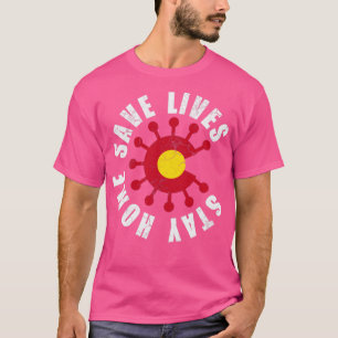 Colorado Bleibe Zuhause Rett Lives Covid 19 Corona T-Shirt