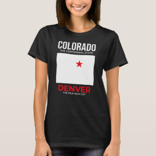 Colorado, Denver – Die Stadt mit einer Meile Höhe, T-Shirt