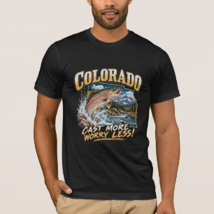 COLORADO FORELLE WERFEN SORGEN SIE WENIGER! T-Shirt