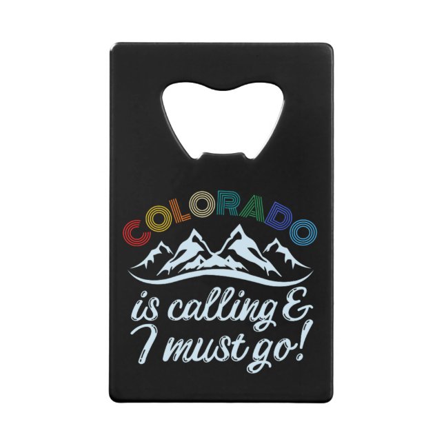 Colorado ruft an und ich muss gehen geldbeutel flaschenöffner (Vorderseite)
