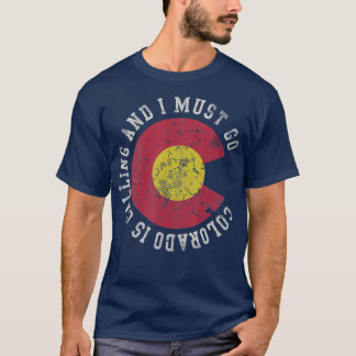 Colorado ruft und ich muss gehen Vintage Faded Me T-Shirt