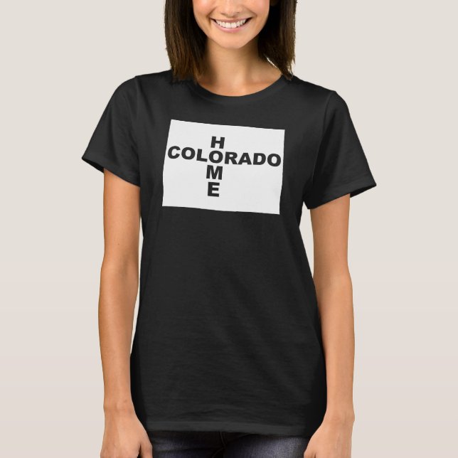 Colorado Zuhause weg Vom Staat T - Shirt T-Shirts (Vorderseite)