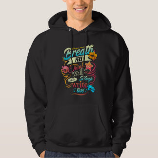 Colorful Breath & feel inspirational typographic Hoodie