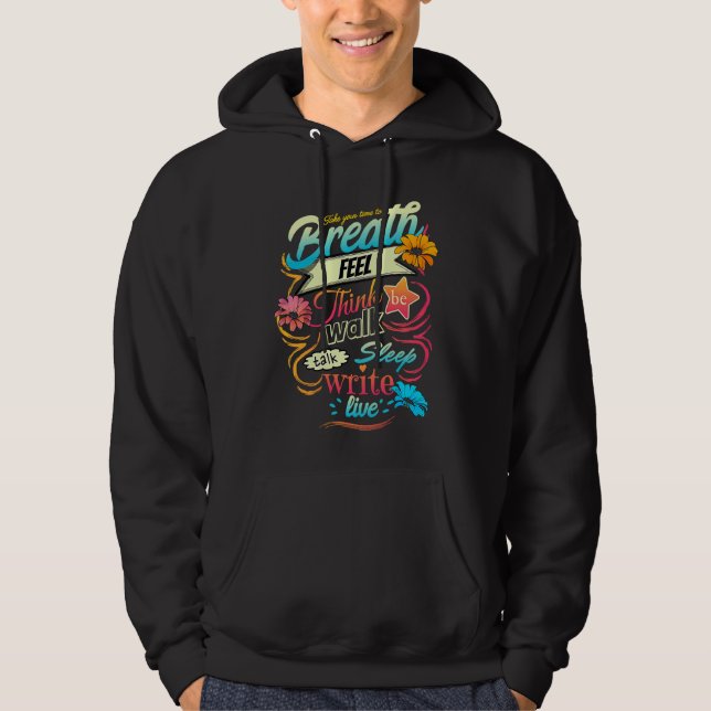 Colorful Breath & feel inspirational typographic Hoodie (Vorderseite)