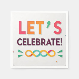 Colorful Confetti “Let’s Celebrate!” Party Design Serviette