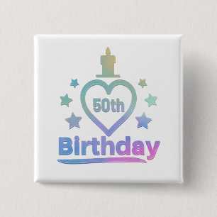 colorful funny I love my 50th birthday design Button