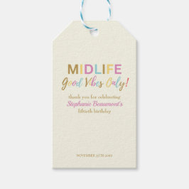 Colorful Funny Midlife Good Vibes 50th Birthday Geschenkanhänger