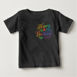Colorful Happy Birthday Floral Baby T-Shirt