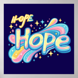Colorful Hope Graffiti - Y2K Sparkle Aesthetic Poster