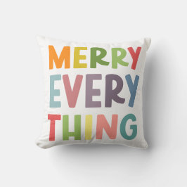 Colorful Merry Everything Inclusive HOLIDAY COZY Kissen