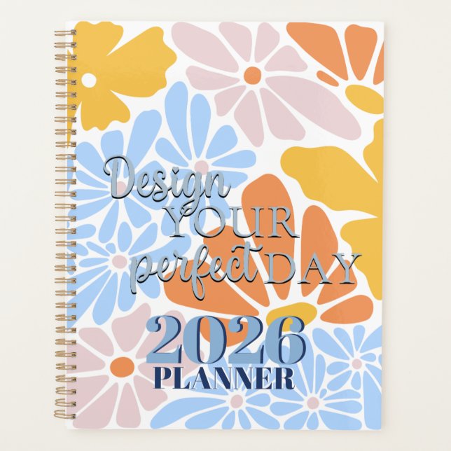 Colorful Modern Design Your Perfect Day 2026 Planer (Vorderseite)