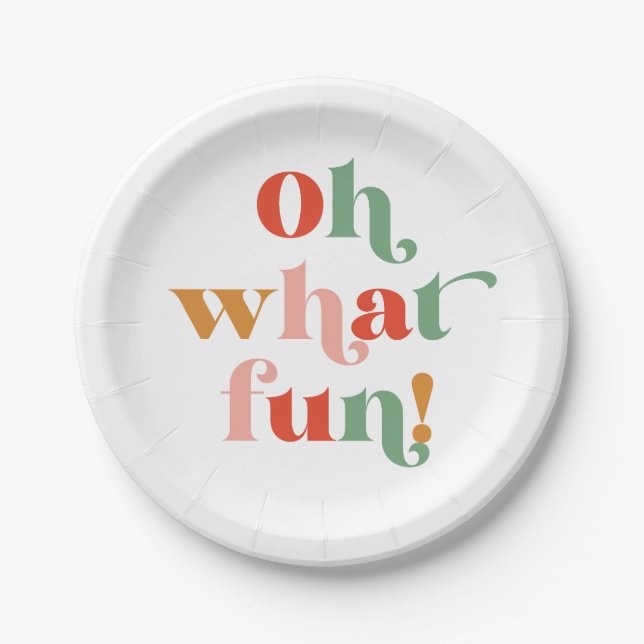 Colorful Oh What Fun Typografy Holiday Party Pappteller (Vorderseite)