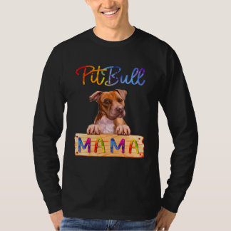 Colorful Pitbull Mama Dog Mom T-Shirt