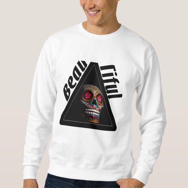 Colorful Skull "Beautiful" T-Shirt  Sweatshirt (Vorderseite)