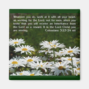 Colossians 3:23 - 24 magnet