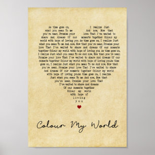 Colour My World Vintage Heart Song Lyric Print Poster