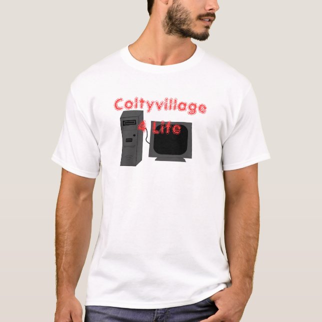 Coltyvillage 4 Leben T-Shirt (Vorderseite)